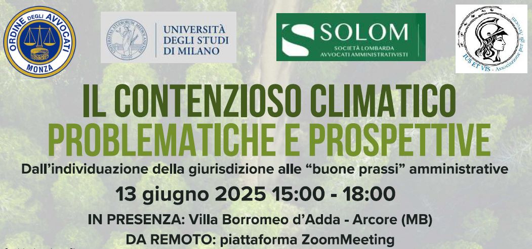 13/06/2025: Convegno  "Il Contenzioso Climatico. Problematiche e Prospettive"