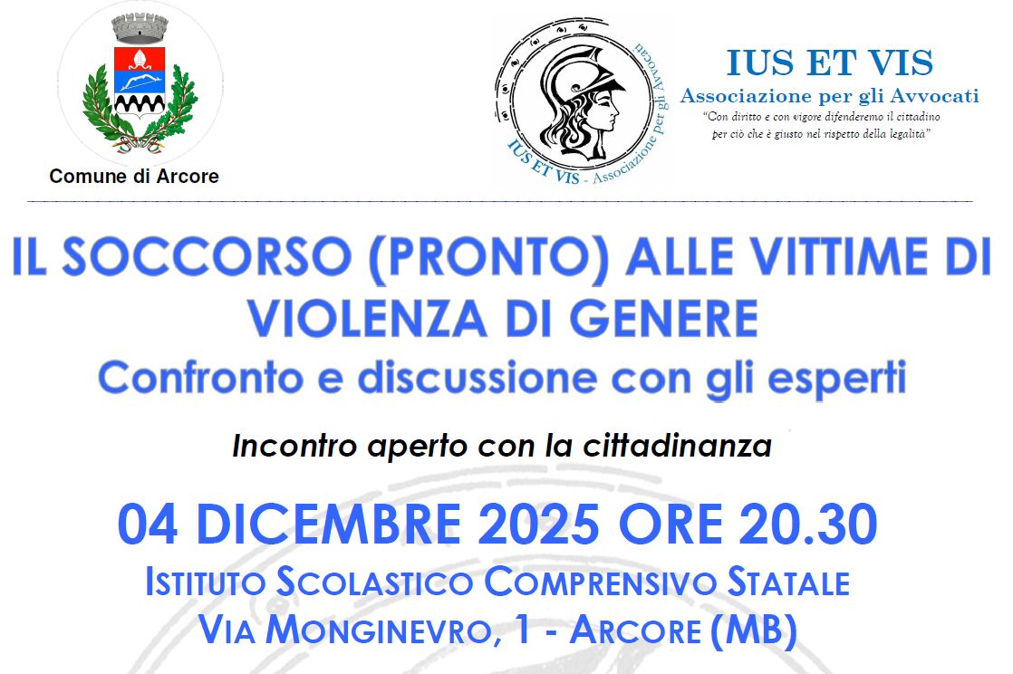 04 Dicembre 2025 - Arcore: incontro pubblico "Il Soccorso alle vittime di violenza di genere"