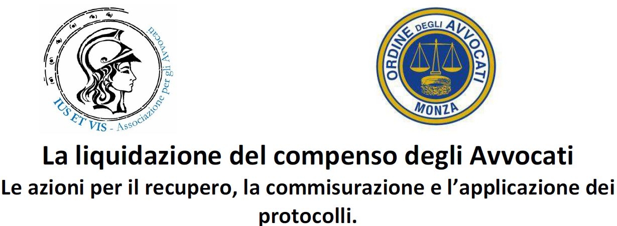 20/09/2024: Convegno a Monza "La liquidazione dei compensi dell'Avvocato "